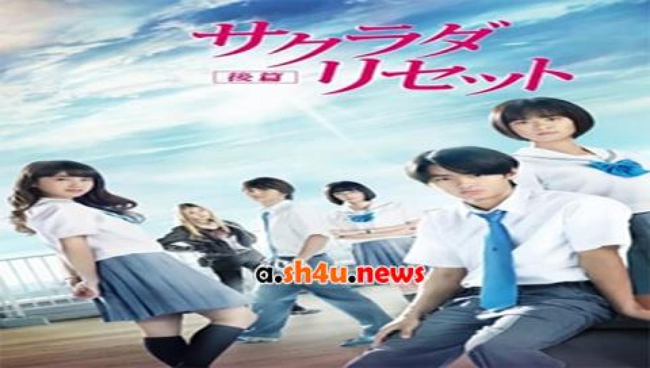 فيلم Sakurada Reset Part II 2017 مترجم - HD